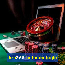 bra365 bet.com login